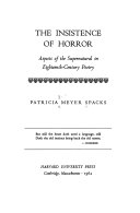 The insistence of horror ; aspects of the supernatural in eighteenth-century poetry.