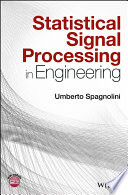 Statistical signal processing in engineering /