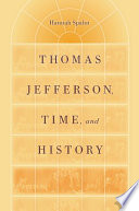 Thomas Jefferson, time, and history