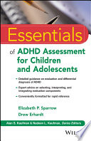 Essentials of ADHD assessment for children and adolescents /