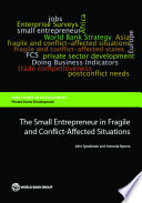The small entrepreneur in fragile and conflict-affected situations /