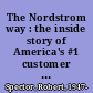 The Nordstrom way : the inside story of America's #1 customer service company /