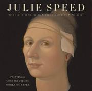 Julie Speed : paintings, constructions, and works on paper /