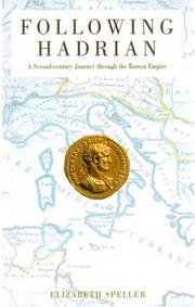 Following Hadrian : a second century journey through the Roman Empire /
