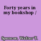 Forty years in my bookshop /