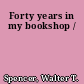 Forty years in my bookshop /