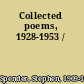 Collected poems, 1928-1953 /