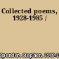 Collected poems, 1928-1985 /