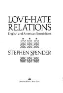 Love-hate relations : English and American sensibilities /