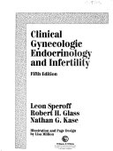 Clinical gynecologic endocrinology and infertility /