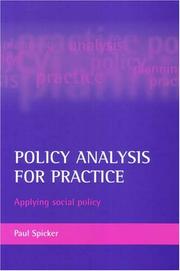 Policy analysis for practice : applying social policy /