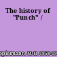 The history of "Punch" /
