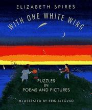 With one white wing : puzzles in poems and pictures /
