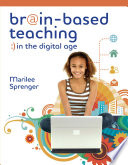 Brain-based teaching :) in the digital age /