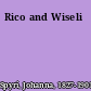 Rico and Wiseli