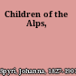 Children of the Alps,