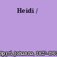 Heidi /