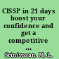 CISSP in 21 days boost your confidence and get a competitive edge to crack the exam /