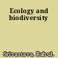 Ecology and biodiversity