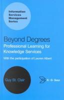 Beyond degrees : professional learning for knowledge services /