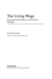 The living wage : lessons from the history of economic thought /