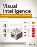 Visual intelligence Microsoft tools and techniques for visualizing data /