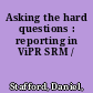 Asking the hard questions : reporting in ViPR SRM /