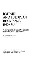 Britain and European resistance, 1940-1945 : a survey of the Special Operations Executive, with documents /