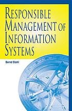 Responsible management of information systems /