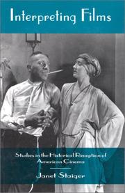 Interpreting films : studies in the historical reception of American cinema /