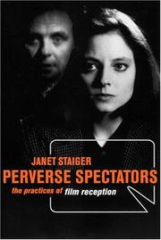 Perverse spectators : the practices of film reception /