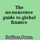 The no-nonsense guide to global finance