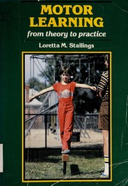 Motor learning : from theory to practice /