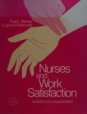 Nurses and work satisfaction : an index for measurement /