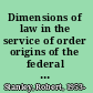 Dimensions of law in the service of order origins of the federal income tax, 1861-1913 /