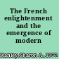 The French enlightenment and the emergence of modern cynicism