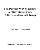 The Puritan way of death : a study in religion, culture, and social change /