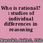 Who is rational? : studies of individual differences in reasoning /