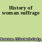 History of woman suffrage