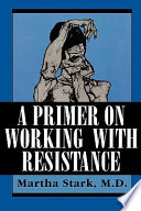 A primer on working with resistance /