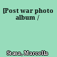 [Post war photo album /