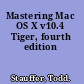 Mastering Mac OS X v10.4 Tiger, fourth edition