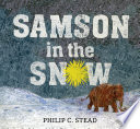 Samson in the snow /