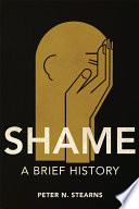 Shame : a brief history /
