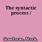 The syntactic process /