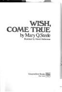 Wish, come true /