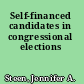 Self-financed candidates in congressional elections