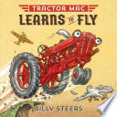 Tractor Mac learns to fly /