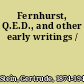 Fernhurst, Q.E.D., and other early writings /