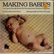 Making babies : an open family book for parents and children together /